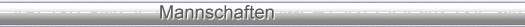 Mannschaften